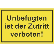 Schild "Unbefugten ist der Zutritt verboten" 300x200 mm-thumb-0